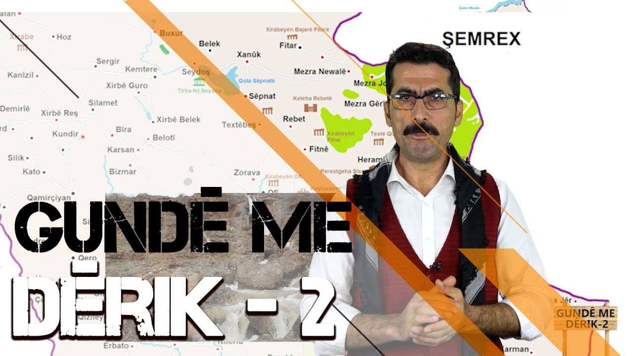 GUNDÊ ME – DÊRIK / 2