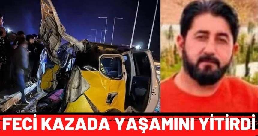 Derikli Tır sürücüsü kazada vefat etti