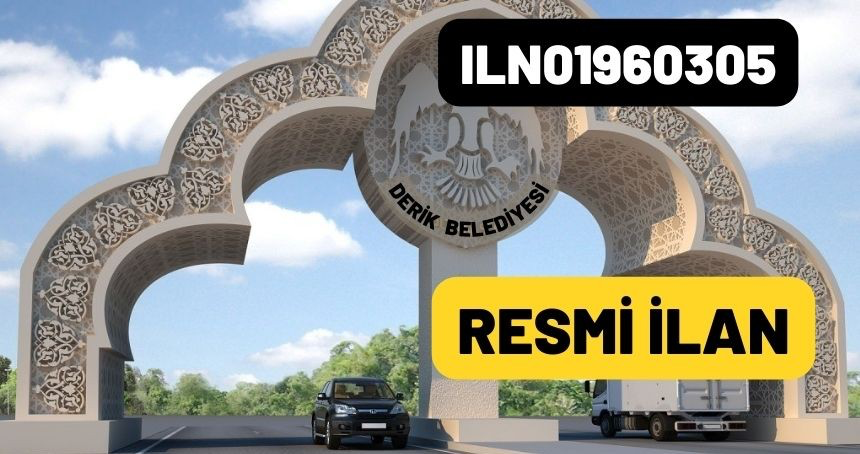 İLÇE KARŞILAMA KAPISI İNŞAATI YAPTIRILACAKTIR