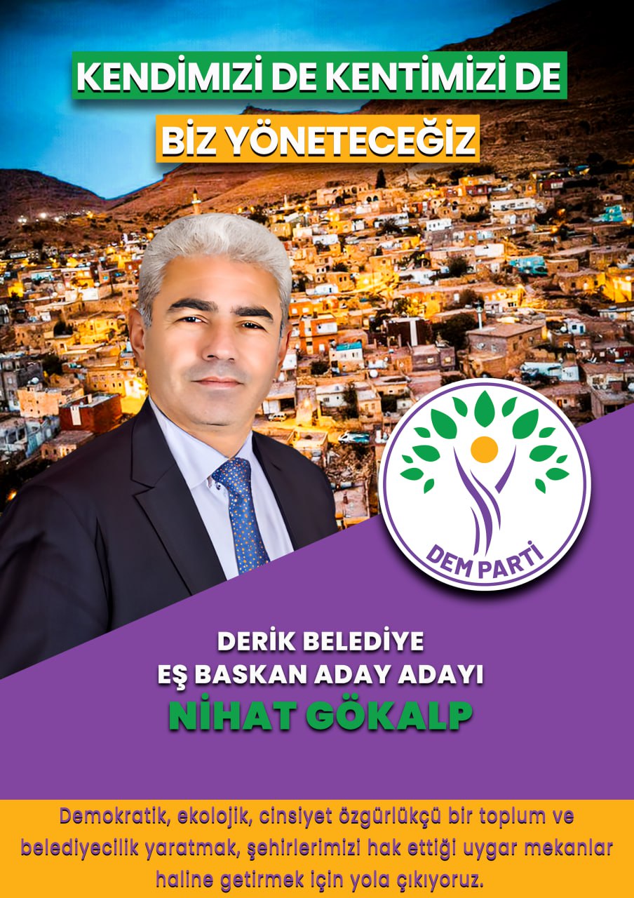 Nihat GÖKLP Derik’te DEM Parti’den Eşbaşkan Aday Adaylığına baş vurdu.