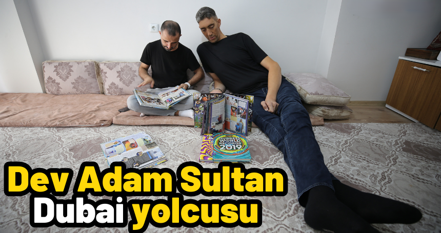 Dev Adam Sultan Dubai yolcusu